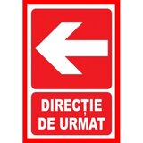 Placute pentru directie de urmat in stanga